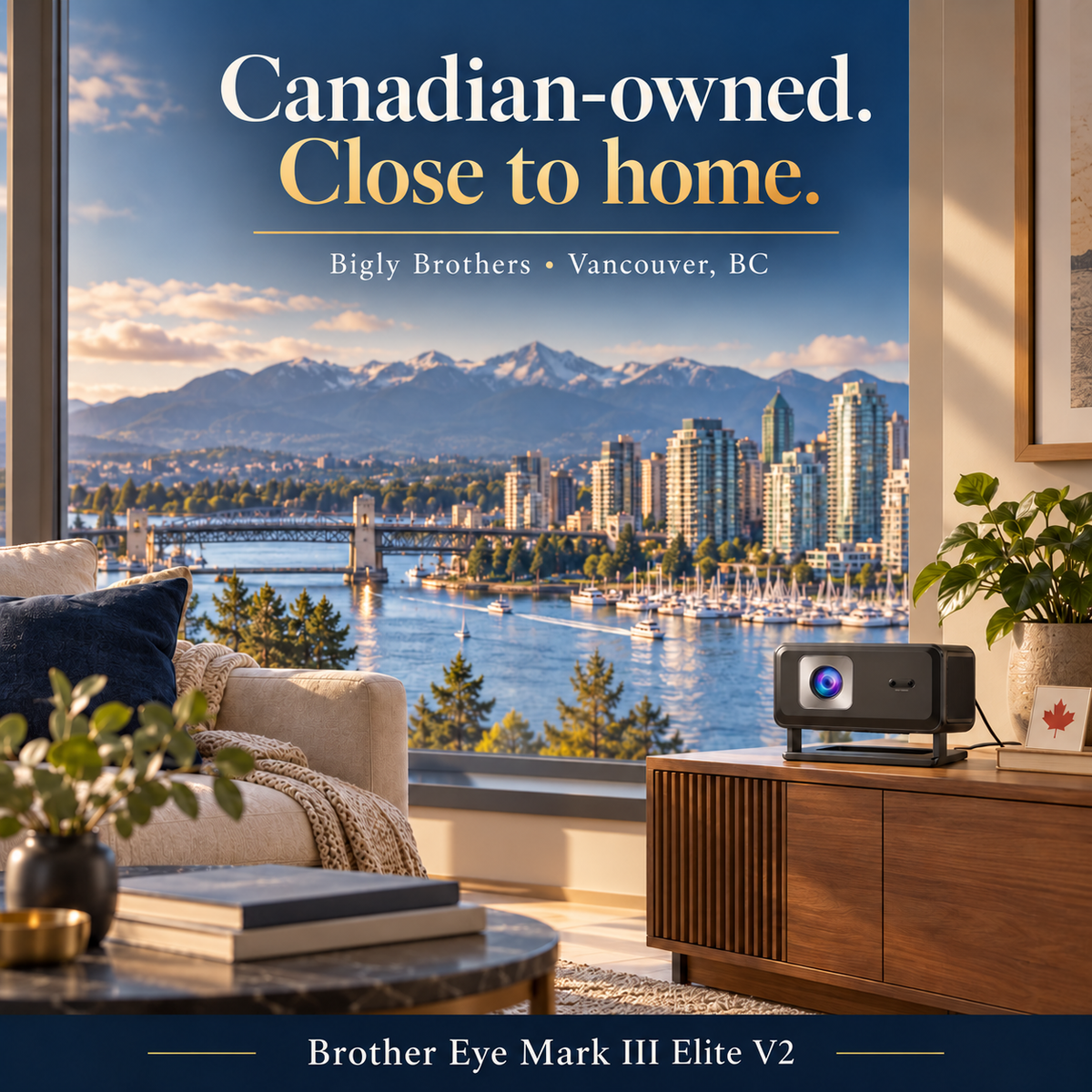 Bigly Brothers Canadian-owned Vancouver company story with the Mark III Elite V2 projector