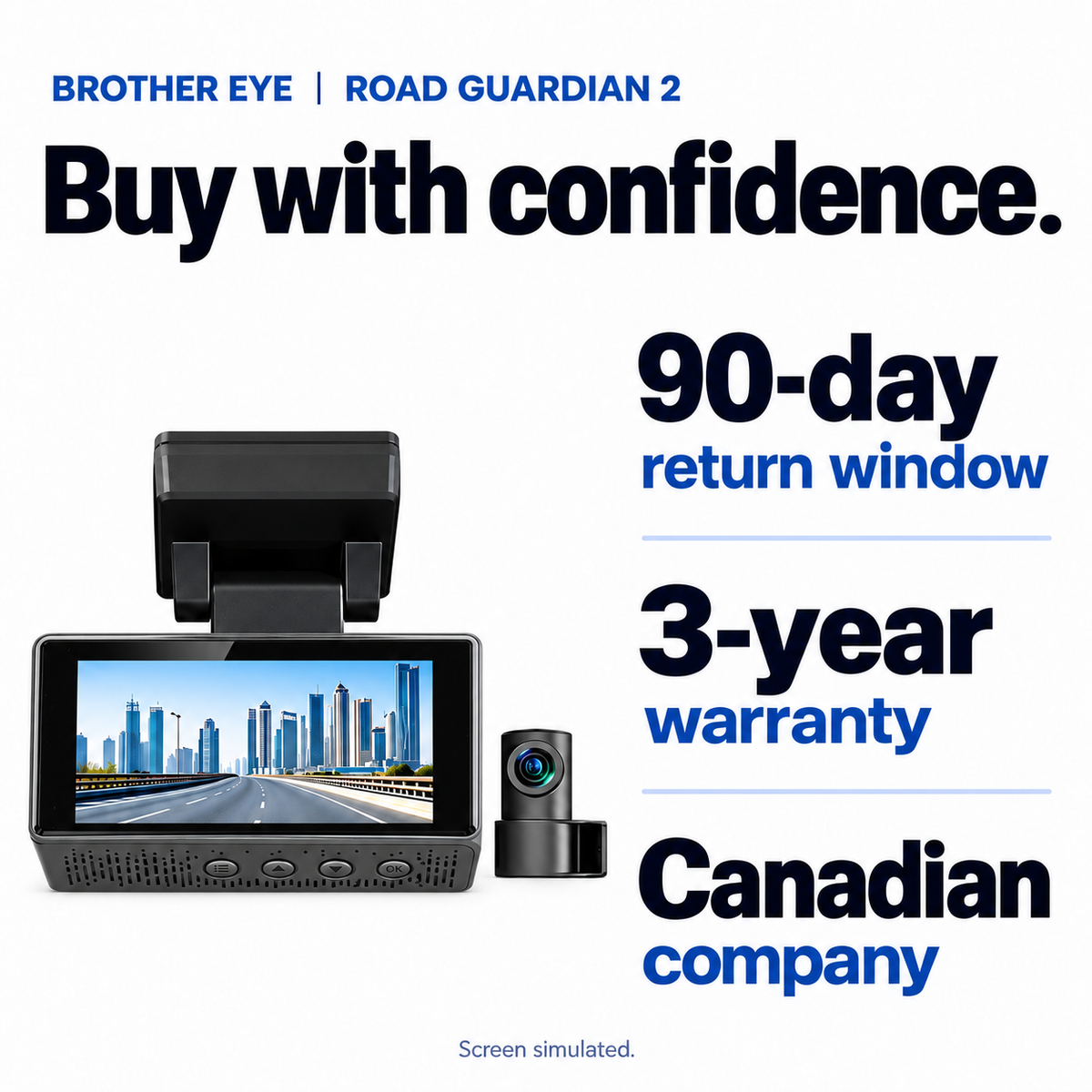 Road Guardian 2: 90-day return window, 3-year warranty and Canadian company; simulated screen