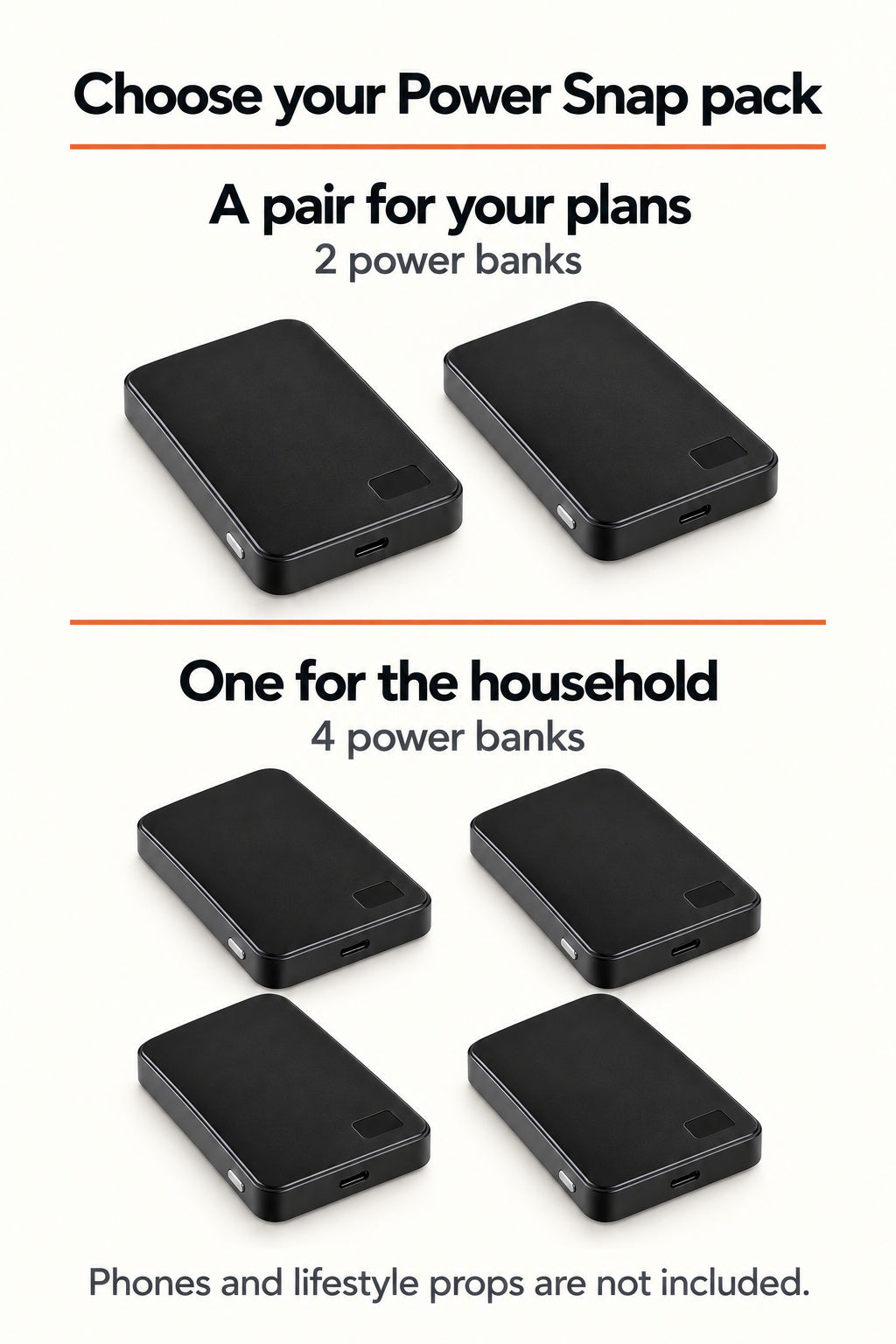Choose a Power Snap two-pack or family four-pack. A single is also available.