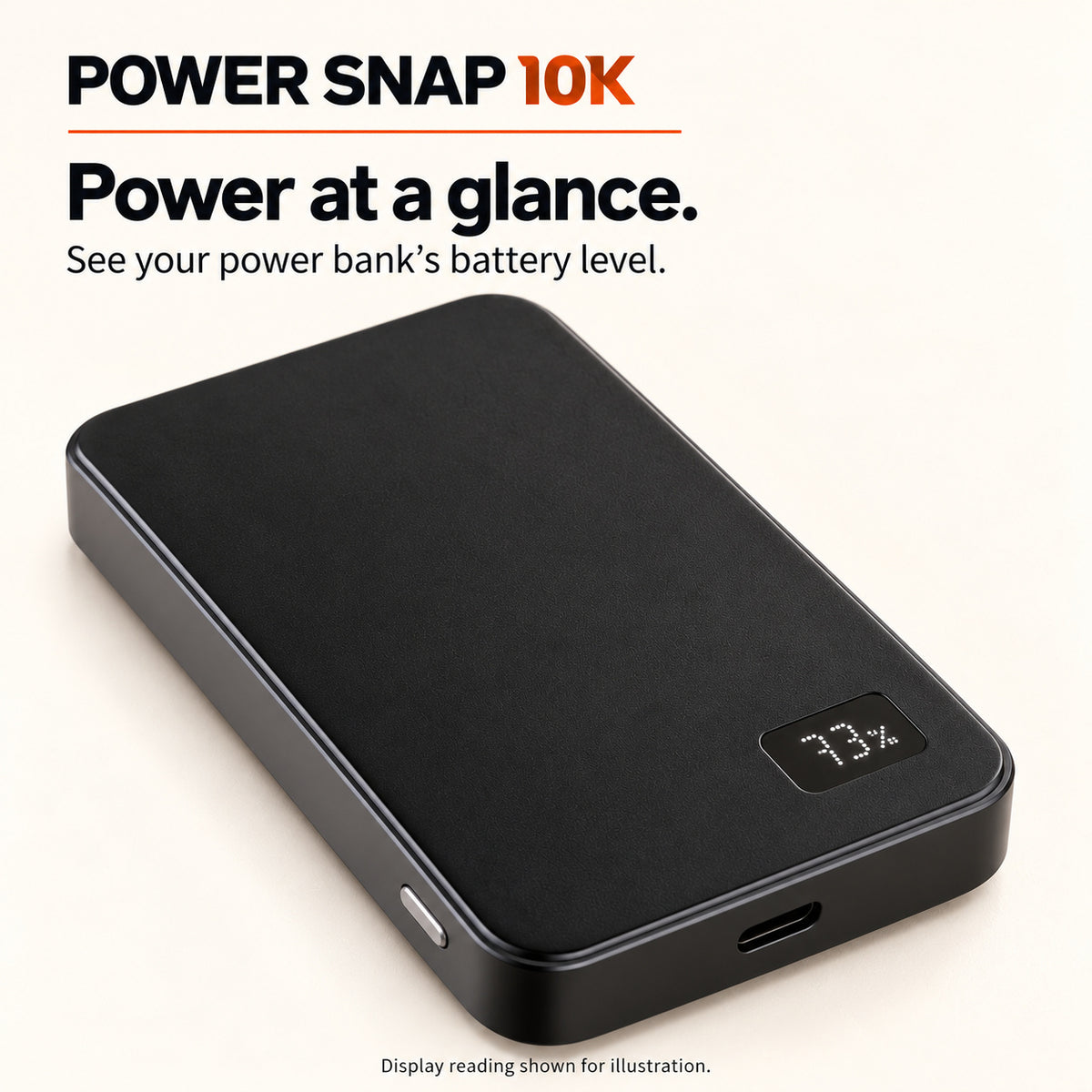 Power Snap 10K digital battery-level display. Reading shown for illustration; no runtime or accuracy claim.