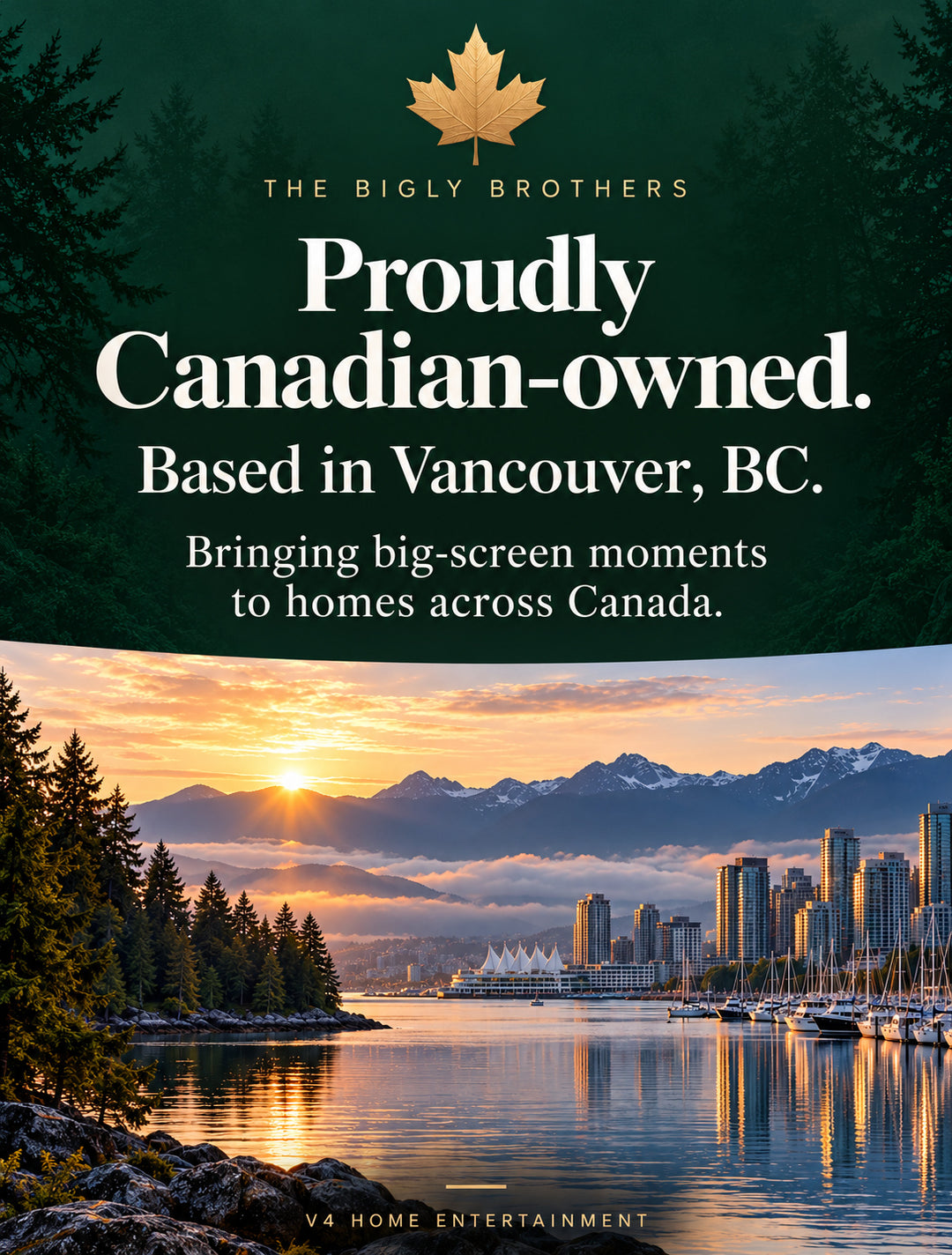 The Bigly Brothers: Canadian-owned and based in Vancouver, BC