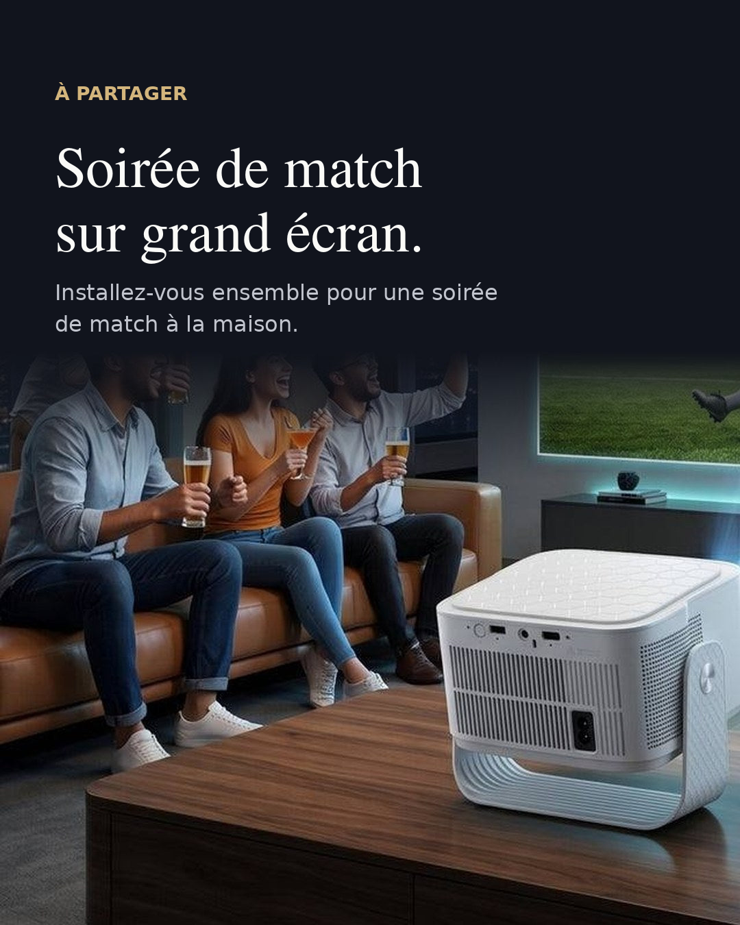 Soirée de match sur grand écran.