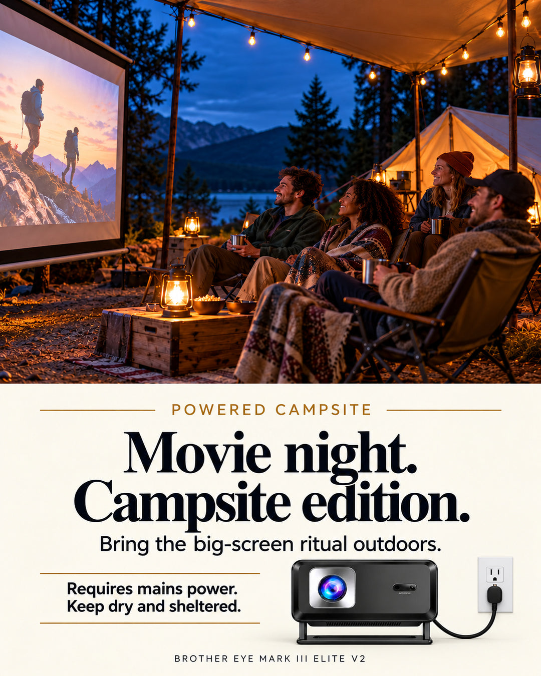 Brother Eye Mark III Elite V2: Take movie night to camp. External power required; keep the projector dry.